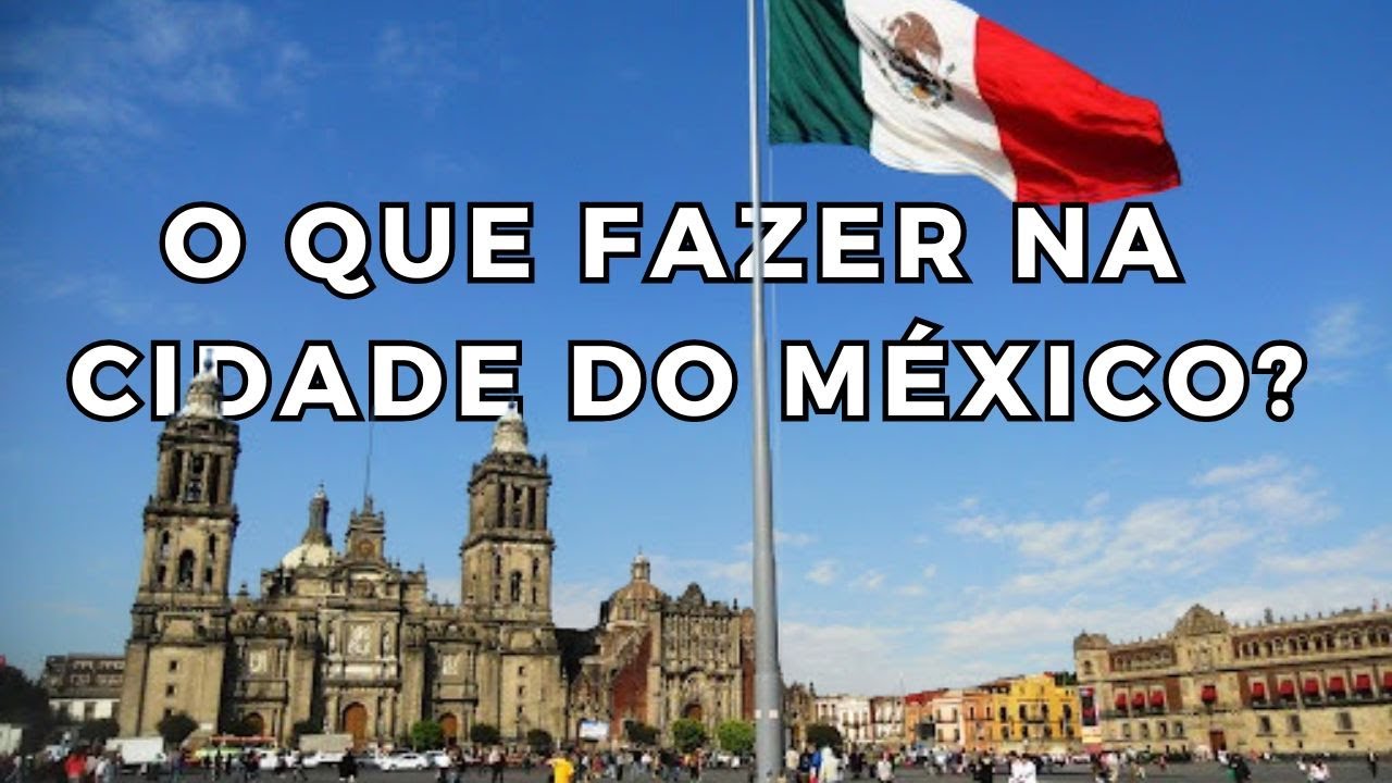 O que fazer na Cidade do México? TODAS AS DICAS para APROVEITAR O MÉXICO com ESTILO.