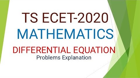 TS ECET-2020(Shift-1)||Differential Equations Problems Explanation||Telugu