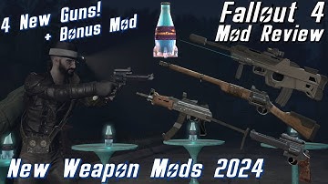 Fallout 4: EPIC NEW Weapon Mods 2024! - Mod Review