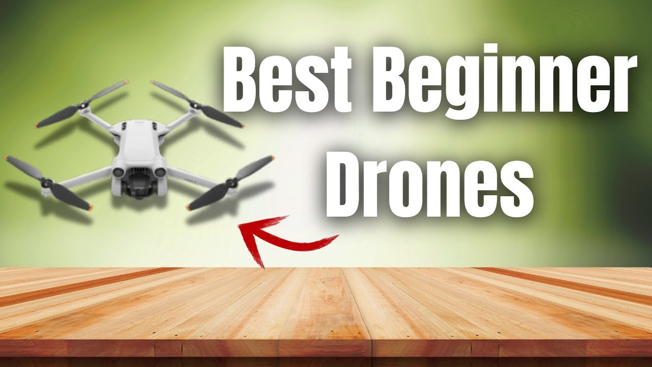 Drones for Beginners 2024: Top 5 Picks & Reviews | Just Best 5 - YouTube
