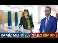 Ramiz Mehdiyevin qızı kimdir?