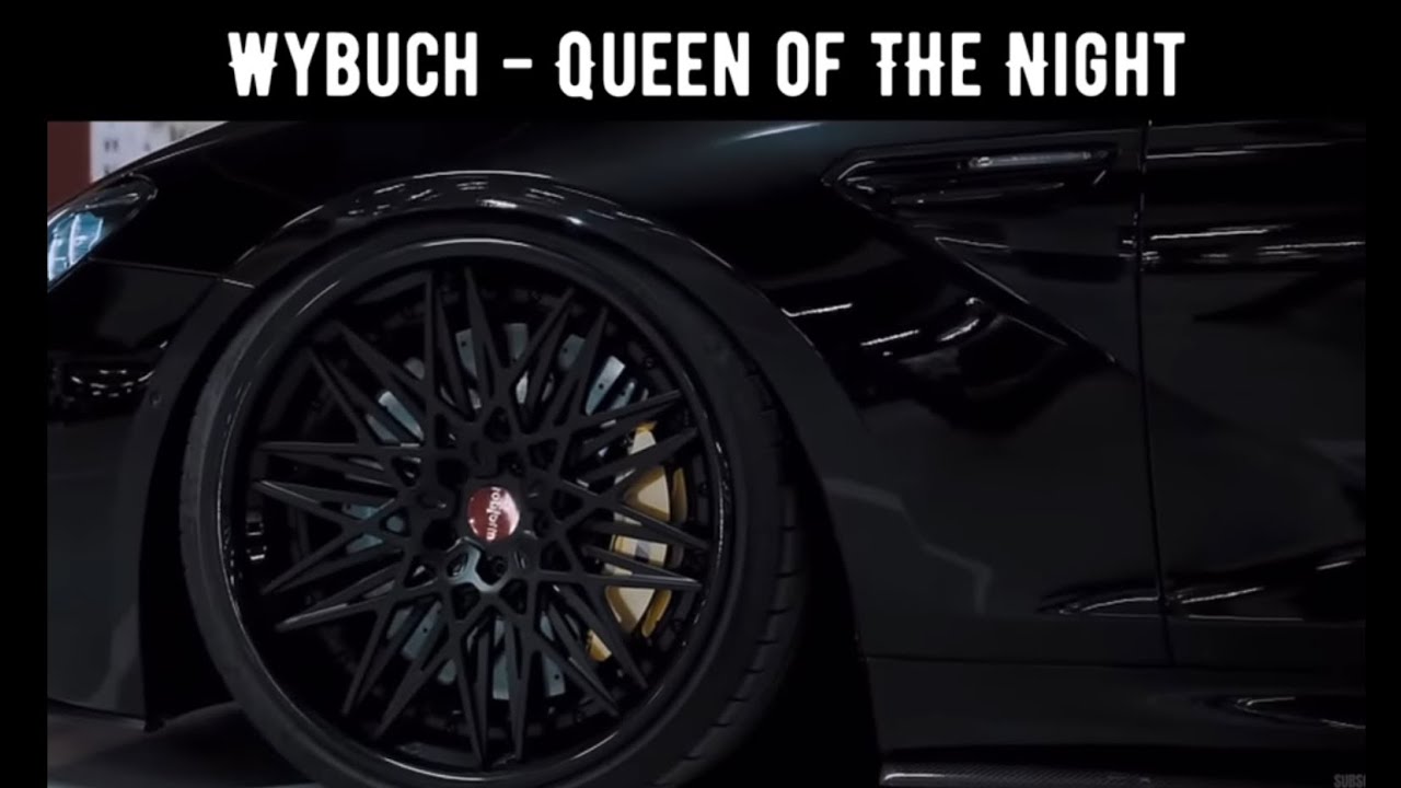 WYBUCH - QUEEN OF THE NIGHT 