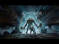 Chronos: Before the Ashes • ПРОХОЖДЕНИЕ • Первый взгляд