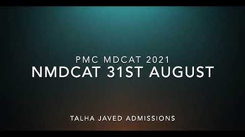 31st August 2021 | PMC MDCAT