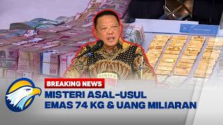 BREAKING NEWS - Asal-Usul Emas 74 Kg & Uang Miliaran Masih jadi Misteri