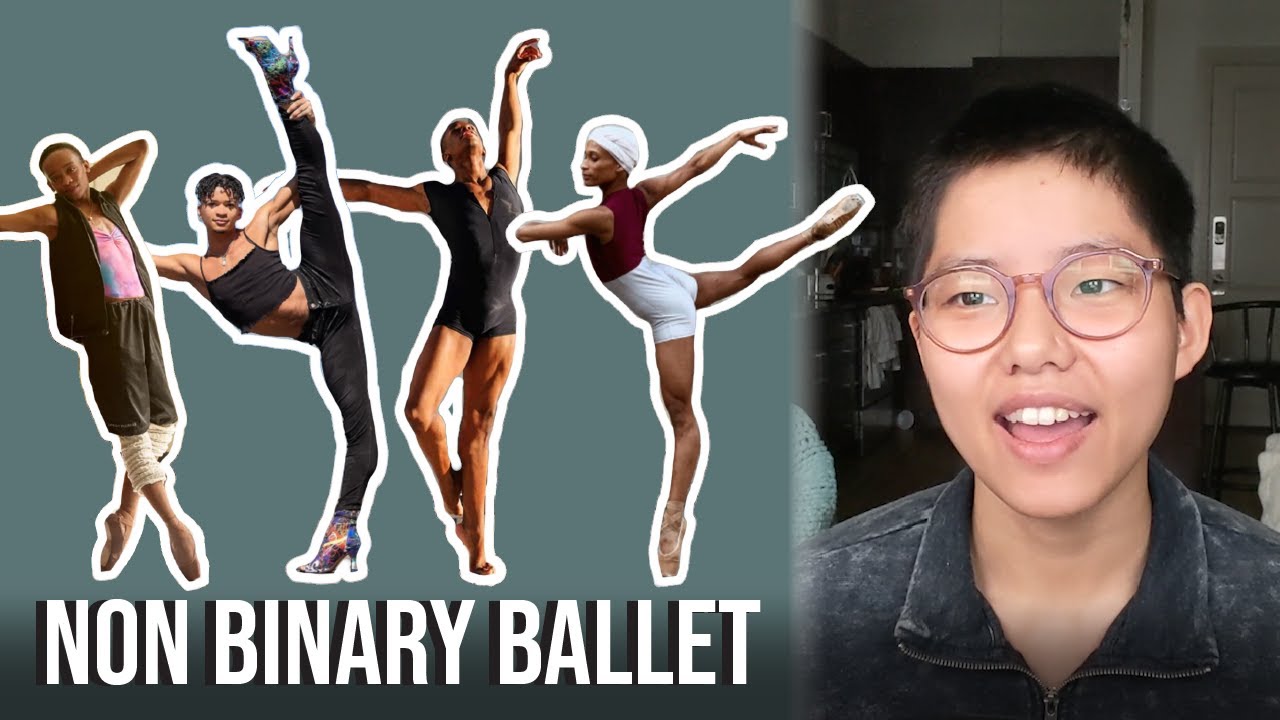 Non Binary Ballet Dancers & WHY I QUIT