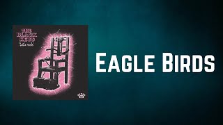 The Black Keys - Eagle Birds (Lyrics)