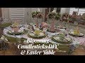 Blooming Candlesticks DIY and Easter Tablescape Part 5 in the Series