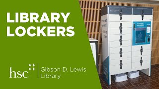 Gibson D. Lewis Library - Lewis Library Lockers