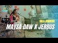 Maysa Daw X Jebus - Bala Jumhour Music Session  | ميسا ضو و جيبوس - بلا جمهور