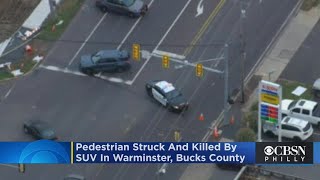 Pedestrian Struck, Killed By SUV In Warminster, Bucks County
