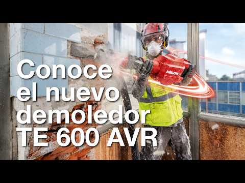 Hilti Latam - Meet the new TE 600 AVR demolition hammer