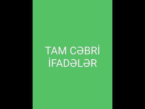 Tam cəbri ifadələr.Test toplusu 1-50