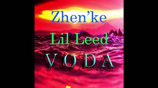 Zhen'ke feat. Lil Leed V O D A by Eugenizer.prod