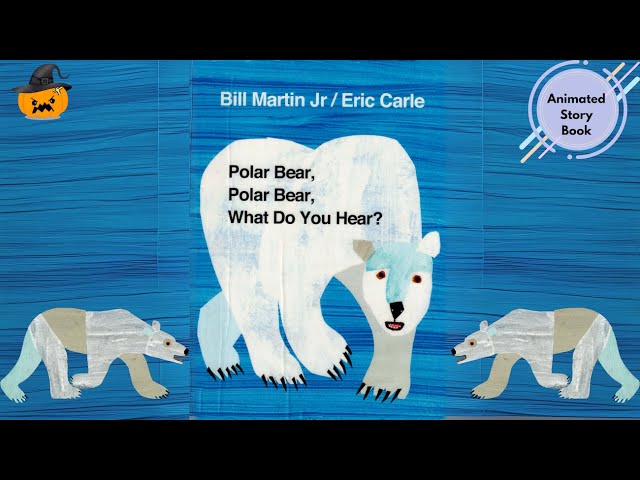 Polar Bear, Polar Bear, What Do You Hear? | Animated Children's