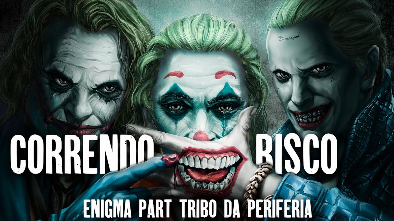 Correndo Risco - Tribo da Periferia, Enigma / Joker Video