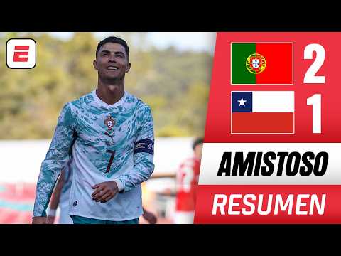 Goles y mejores jugadas: Portugal vs. Chile (2-1), por amistoso internacional FIFA [FOTOS Y VIDEOS]
