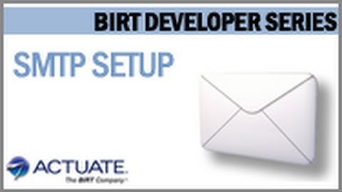 SMTP Setup in BIRT