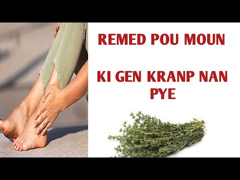 REMED POU MOUN KI GEN KRANP NAN PYE