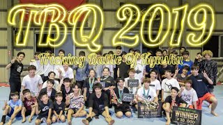 Tricking Battle Of Kyushu 2019