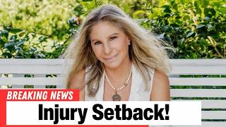 Barbra Streisand Pulls Out of Cannes Appearance Due to Health Setback