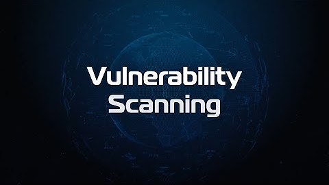 Securus360 K-12 Cyber Security Minute: Vulnerability Scanning