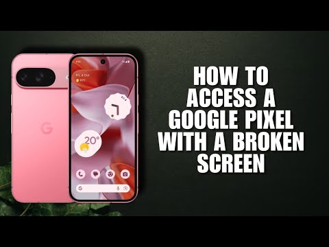 How To Access A Google Pixel With A Broken Screen (Beginner’s Guide – 2025 Update)