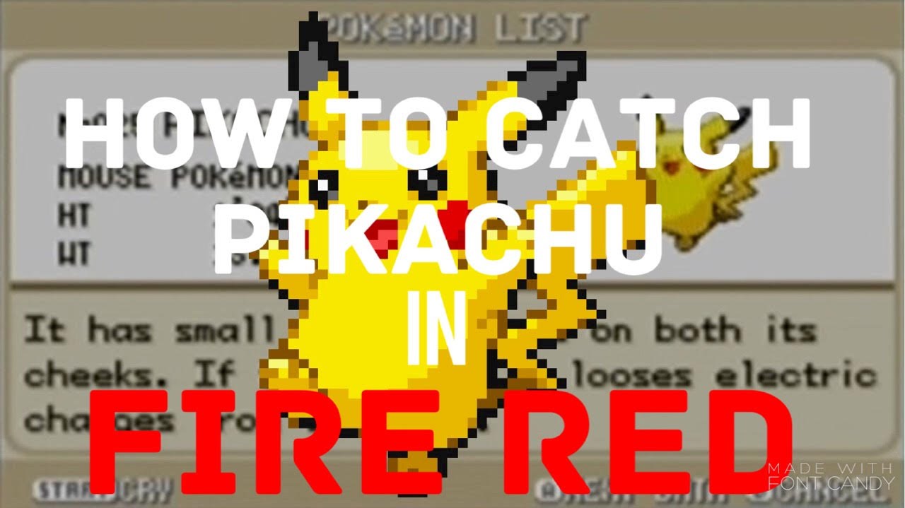 How To Catch Pikachu Pokemon Fire Redviridian Forest