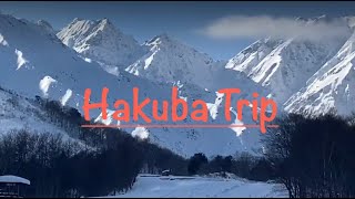 Ski Trip to Hakuba, Nagano ★★長野県白馬スキー★★