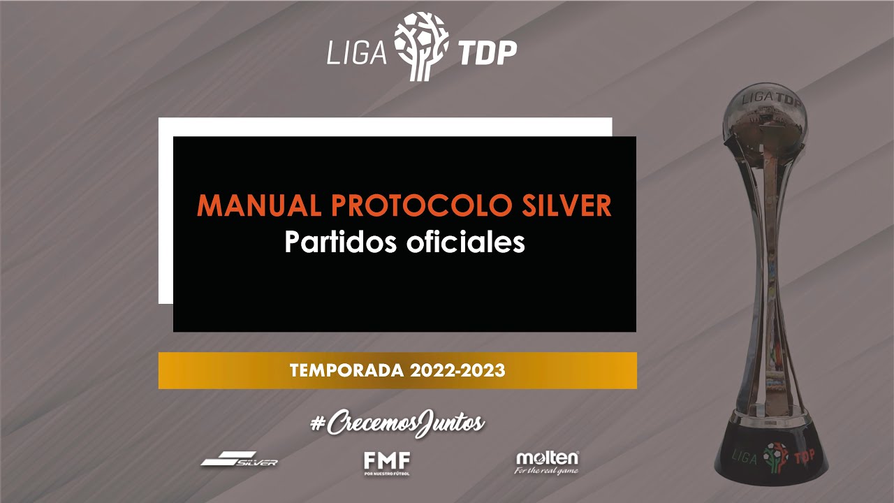 Protocolo Silver de la LIGA TDP Temporada 20222023 YouTube Protocolo Silver de la LIGA TDP Temporada 20222023 YouTube