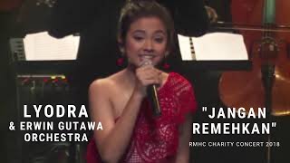 Lyodra - Jangan Remehkan ft. Erwin Gutawa Orchestra (RMHC Charity Concert 2018)