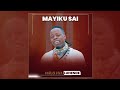MAYIKU SAI HARUSI KWA LUHENDE BY MBASHA STUDIO 2025