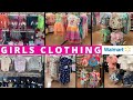 🦄 WALMART GIRLS CLOTHING SHOP WITH ME 🦋 WALMART KIDS CLOTHES | WALMART SHOP WITH ME | WALMART