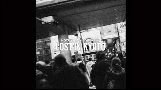 hōzuki & diedlonely - lost in kyoto