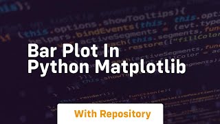 bar plot in python matplotlib