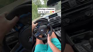 Driving a lowered car is a pain 🫩💔 #bmw #bmwm3 #m3 #cars #f80 #f80m3 #cars #carshorts