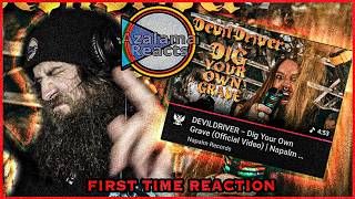 DEVILDRIVER - Dig Your Own Grave | First Time Reaction