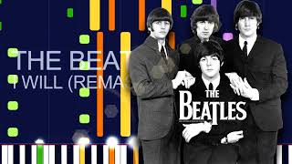 The Beatles - I WILL (REMASTERED 2009) (PRO MIDI FILE REMAKE) - "In the style of"