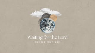 Behold Your God | Daily Broadcast