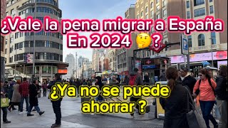 ¿ Se puede ahorrar dinero trabajando en España  en 2024 ? Migrantes lo cuentan todo 😨