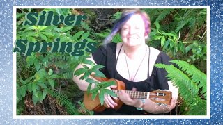 Silver Springs STEVIE NICKS Cover - Fleetwood Mac Ukulele Covers