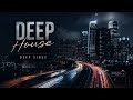 DEEP HOUSE 🔥 Best Chill House Music Mix💥