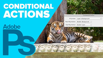 How to Use Conditional Actions in Photoshop CS6 13.1