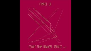 Fabrice Lig - Escape From Nowhere - Memory Foundation remix