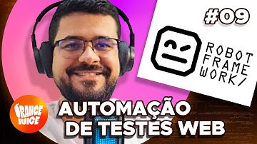 ROBOT-FRAMEWORK: AUTOMAÇÃO DE TESTES WEB | Orange Juice 🍊