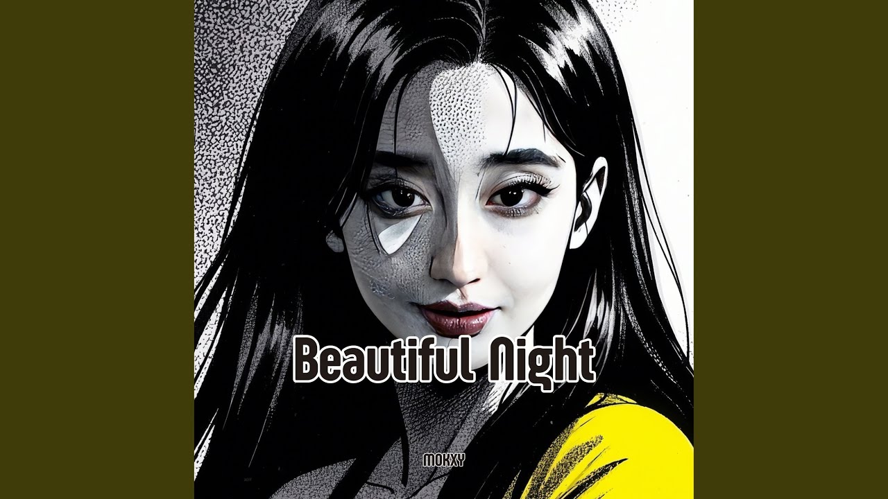 Beautiful Night