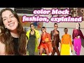 How to color block in 2021/2022 and color blocking fashion trends