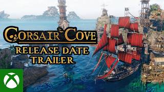 Corsair Cove - Release Date Announcement Trailer