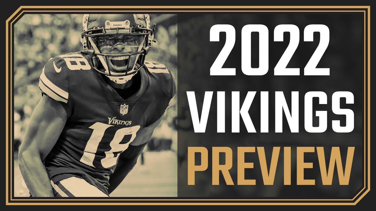 Everything you need to know about the 2022 Vikings YouTube