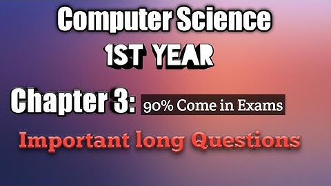 computer guess paper 11th class 2022|| class 11 computer science chapter 3 important questions ||GWU